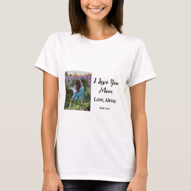 Camiseta Eu te amo mãe dia de as mães elegante adicionar te (Frente)