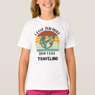 Camiseta Eu Te Amo Mais Do Que Adoro Viajar
