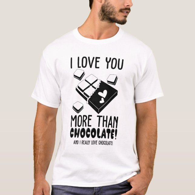 Camiseta Eu Te Amo Mais Do Que Chocolate Preto E Branco (Frente)