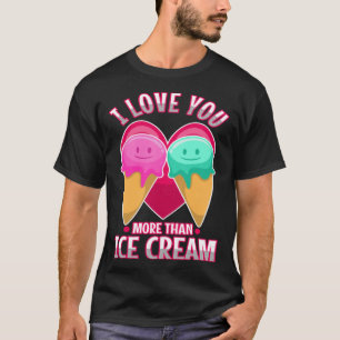 Camiseta Eu te amo mais que o sorvete 3