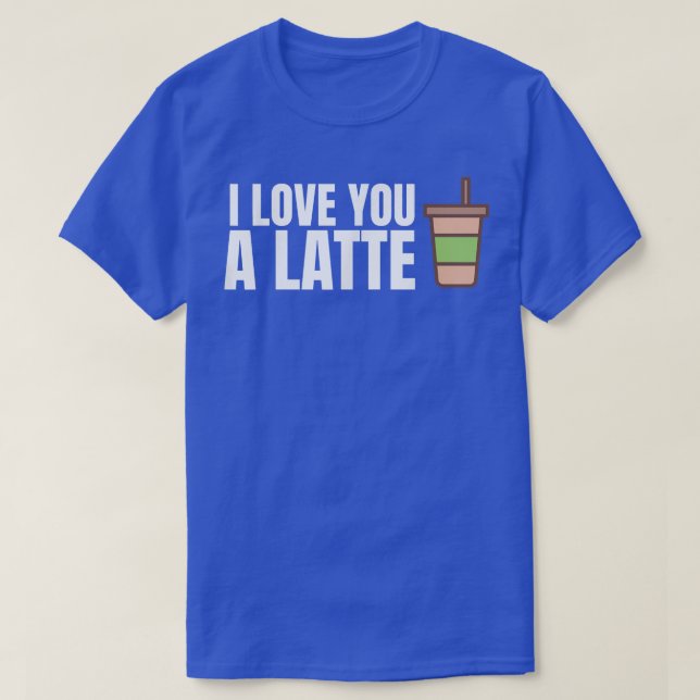 Camiseta Eu Te Amo Um Café Engraçado Latino Palavra Pun Uni (Frente do Design)