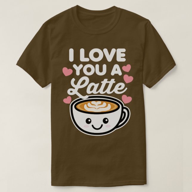Camiseta Eu Te Amo Um Latte (Frente do Design)