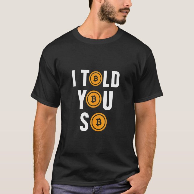 Camiseta Eu Te Disse Tão Dinheiro, Bitmoney Btc Crypto Wall (Frente)