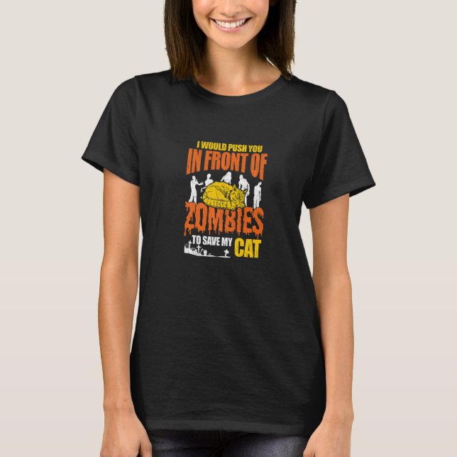 Camiseta Eu te empurraria na frente dos Zombies para proteg (Frente)