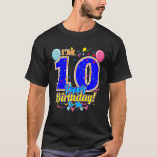 Camiseta Eu tenho 10 Parabéns para mim 10º aniversário T Ca