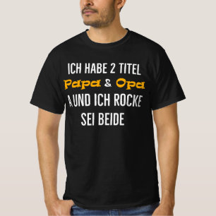 Camiseta Eu tenho 2 títulos Papai Vovô e eu rocke sei ambos