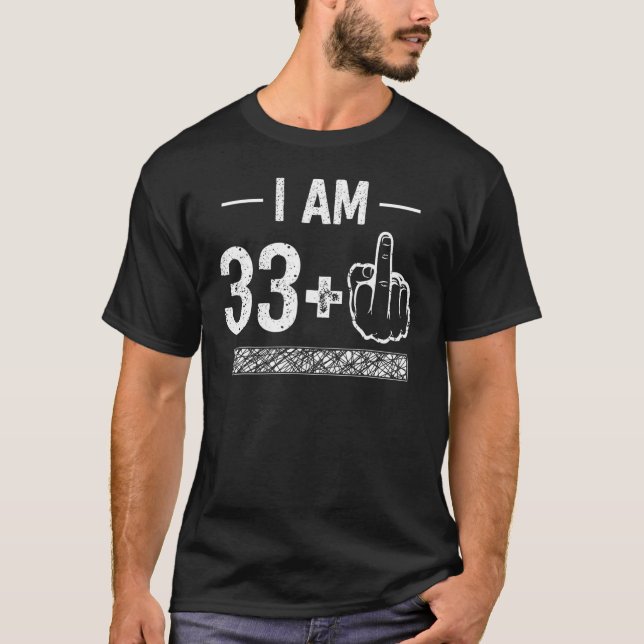 Camiseta Eu tenho 33 e 1 34 anos (Frente)