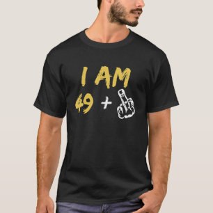 Camiseta Eu Tenho 49 Mais 1 Dedo do Meio 50º Aniversário