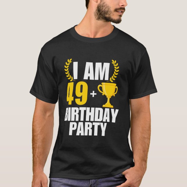 Camiseta Eu tenho 50 Festas de aniversário B dia 50 50 anos (Frente)