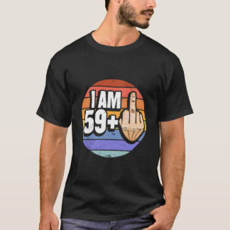 Camiseta Eu Tenho 59 Mais 1 Dedo do Meio Para os 60