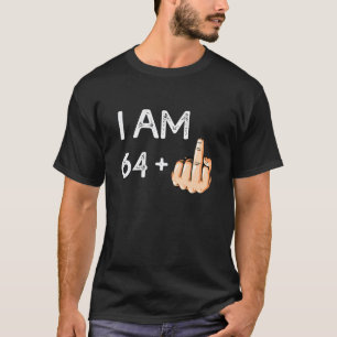 Camiseta Eu Tenho 64 Mais 1 Engraçado 65º Aniversário, Nasc