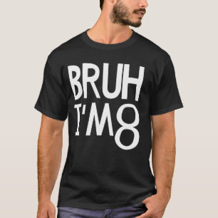 Camiseta Eu tenho 8 anos É meu oitavo aniversário Oito anos