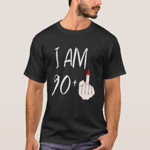 Camiseta Eu Tenho 90 Mais 1 Dedo do Meio Para um Aniversári