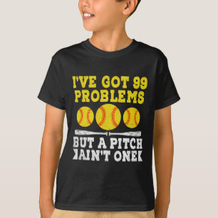 Camiseta Eu tenho 99 problemas, mas uma proposta não é um S