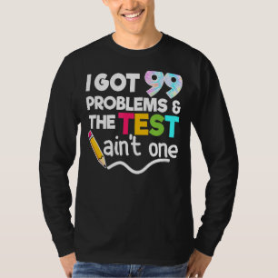 Camiseta Eu Tenho 99 Problemas Motivacionais Para O Dia Do