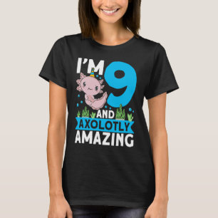 Camiseta Eu tenho 9 anos e axolotalmente incrível, 9 anos,