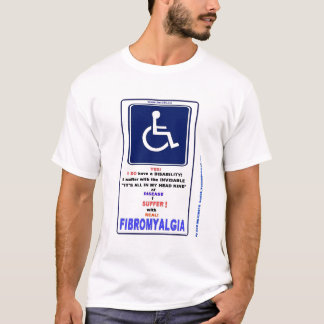 Camiseta Eu tenho a fibromialgia