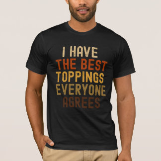 Camiseta Eu tenho a melhor festa de pizza engraçada