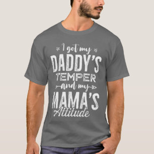 Camiseta Eu tenho a minha atitude de papai e a minha atitud