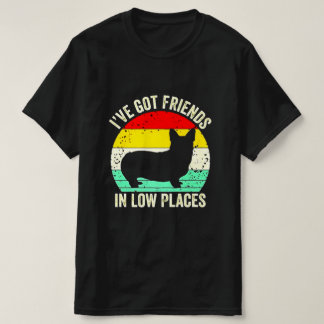 CAMISETA EU TENHO AMIGOS EM LUGARES BAIXOS