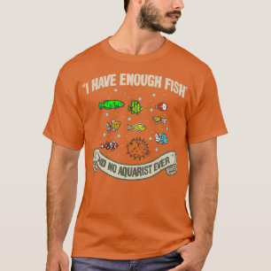 Camiseta Eu Tenho Aquarista De Aquário Coletor De Peixes Su