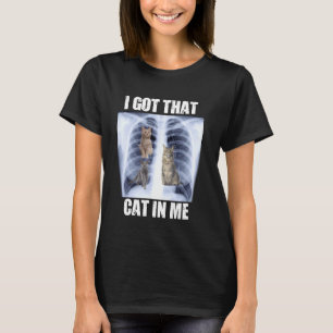 Camiseta Eu Tenho aquele Gato em Mim Meme de Raio-X