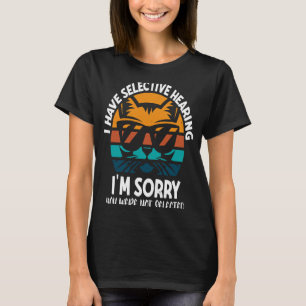 Camiseta Eu Tenho Audição Seletiva Desculpe Não Ter Sido Se