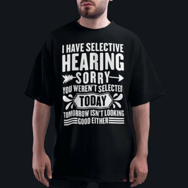 Camiseta Eu Tenho Audição Seletiva Desculpe Por Você Ter Si (Criador carregado)