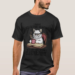 Camiseta Eu Tenho Audição Seletiva Gato Café Humor para Gat