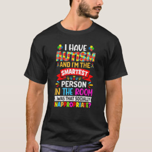 Camiseta Eu Tenho Autismo e Sou a Pessoa Mais Inteligente A