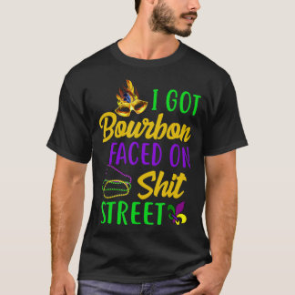 Camiseta Eu tenho Bourbon diante de Mardi Gras Bebendo Bour