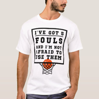 Camiseta Eu tenho cinco caras sem medo de usá-los no basque