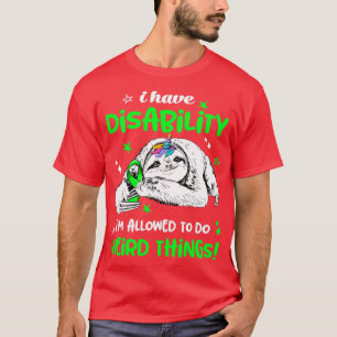Camiseta Eu tenho deficiência que ele pode fazer coisas est