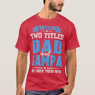 Camiseta Eu Tenho Dois Pais De Títulos E GamPA Engraçado Ao