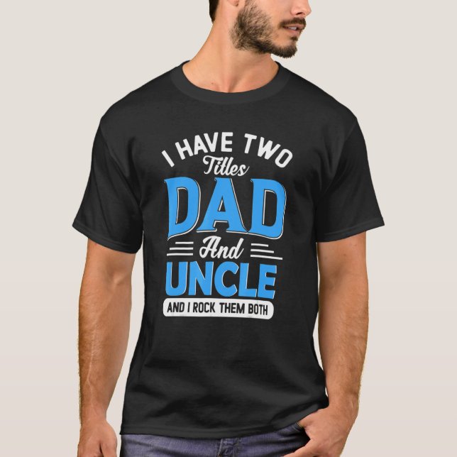 Camiseta Eu Tenho Dois Pais De Títulos E Tio Avô Pais D (Frente)