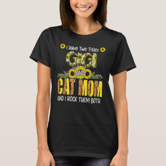 Camiseta Eu Tenho Dois Títulos Gigi E Cat Mãe Cute Leopard