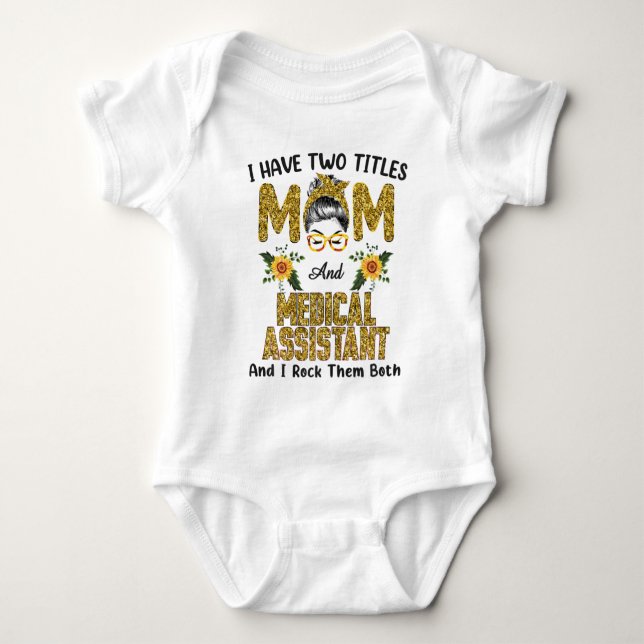 Camiseta Eu Tenho Dois Títulos Mãe E Assistente Médico Eu R (Frente)