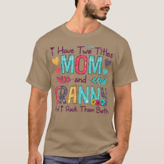 Camiseta Eu Tenho Dois Títulos Mãe E Avó Mulheres Deco Flor