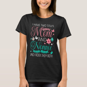 Camiseta Eu Tenho Dois Títulos Mãe E Borboleta De Flor Nonn