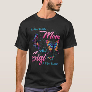 Camiseta Eu Tenho Dois Títulos Mãe E Gigi E Eu Os Arogo.
