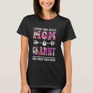 Camiseta Eu Tenho Dois Títulos Mãe E Grammy Moth Engraçado