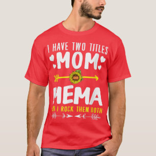 Camiseta Eu Tenho Dois Títulos Mãe E Mães Bonitas Engraçada