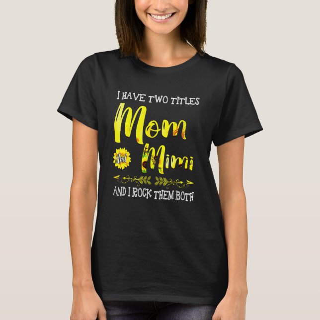 Camiseta Eu Tenho Dois Títulos Mamãe E Mimi E Eu Os Rodo (Frente)