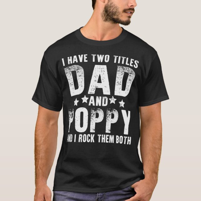 Camiseta eu tenho dois títulos pai e papoila (Frente)