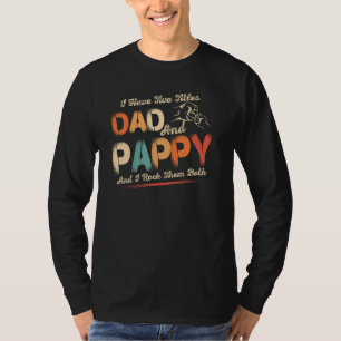 Camiseta Eu Tenho Dois Títulos Pai E Pappy Men Retro Decor