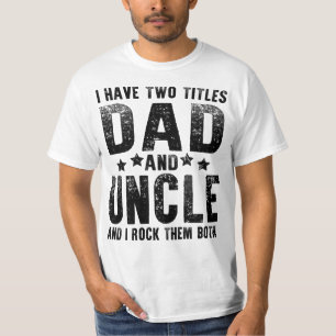 Camiseta eu tenho dois títulos pai e tio