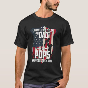 Camiseta Eu Tenho Dois Títulos Pais E Pop.