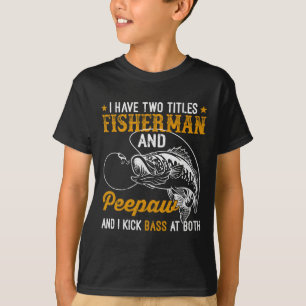 Camiseta Eu Tenho Dois Títulos Pescador Bunnyaw Byss Dia Do