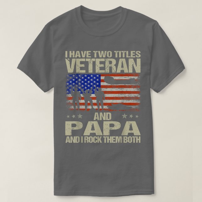 Camiseta Eu Tenho Dois Títulos Veteranos E Papá E Eu Os Rod (Frente do Design)