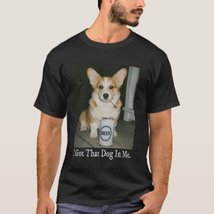 Camiseta Eu Tenho Esse Cachorro Em Mim, Corgi Engraçado Beb